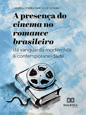 cover image of A presença do cinema no romance brasileiro